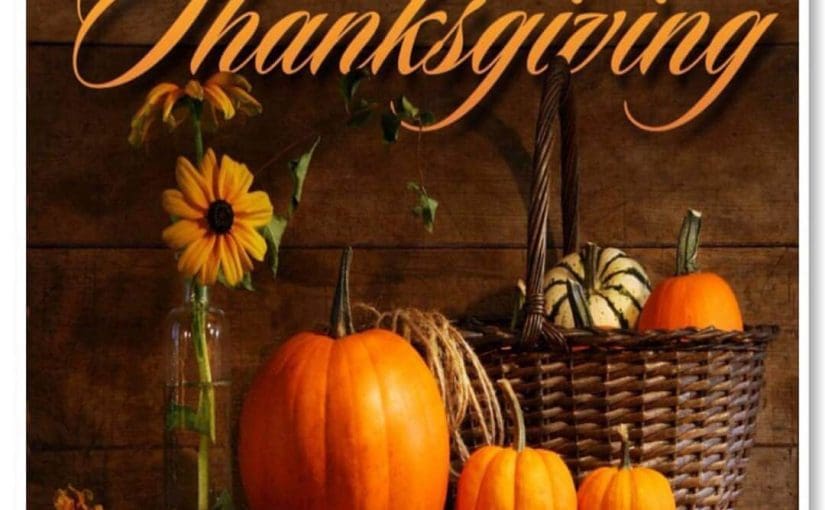Have A Safe and Happy Thanksgiving